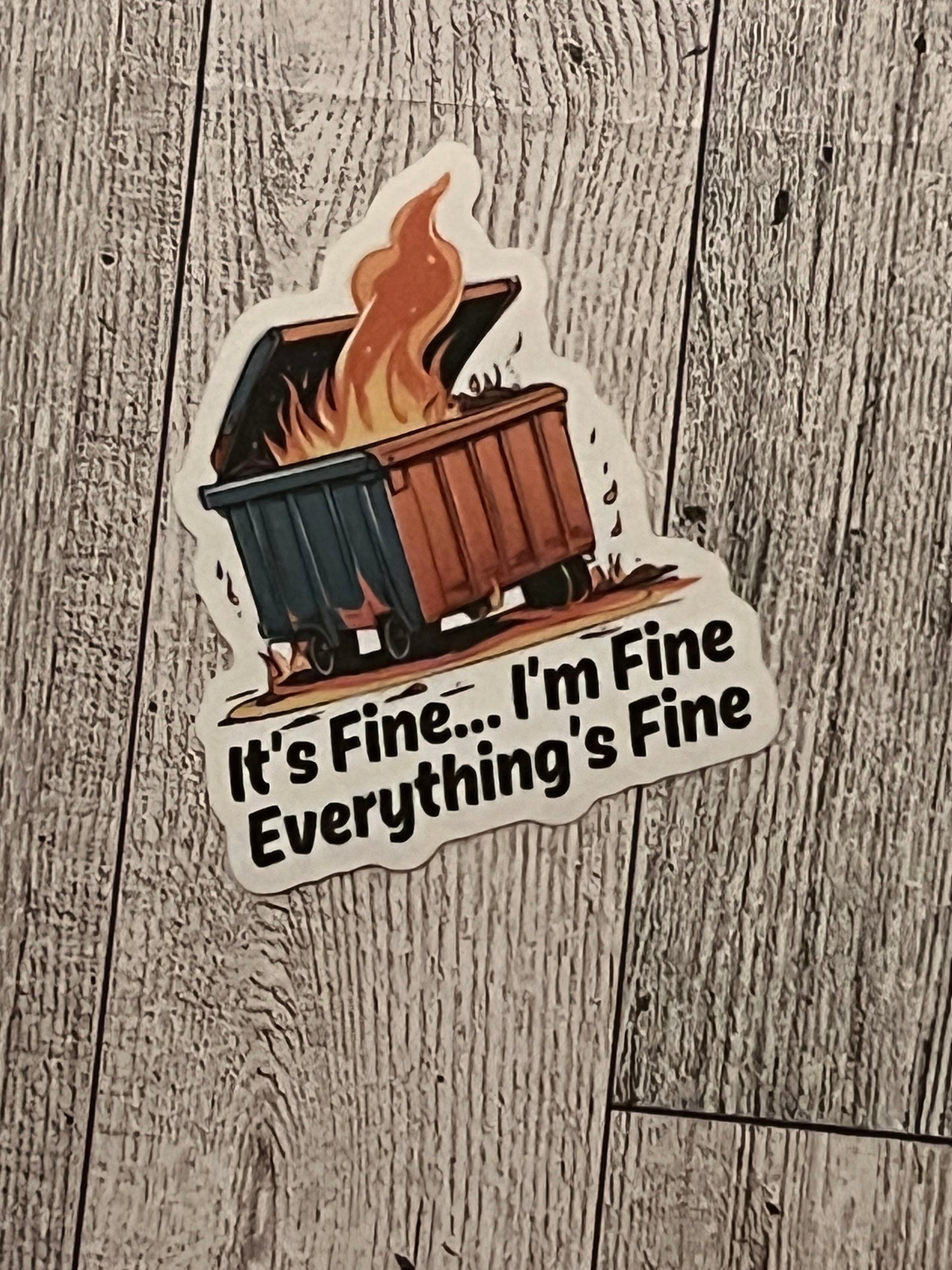 Dumpster Fire