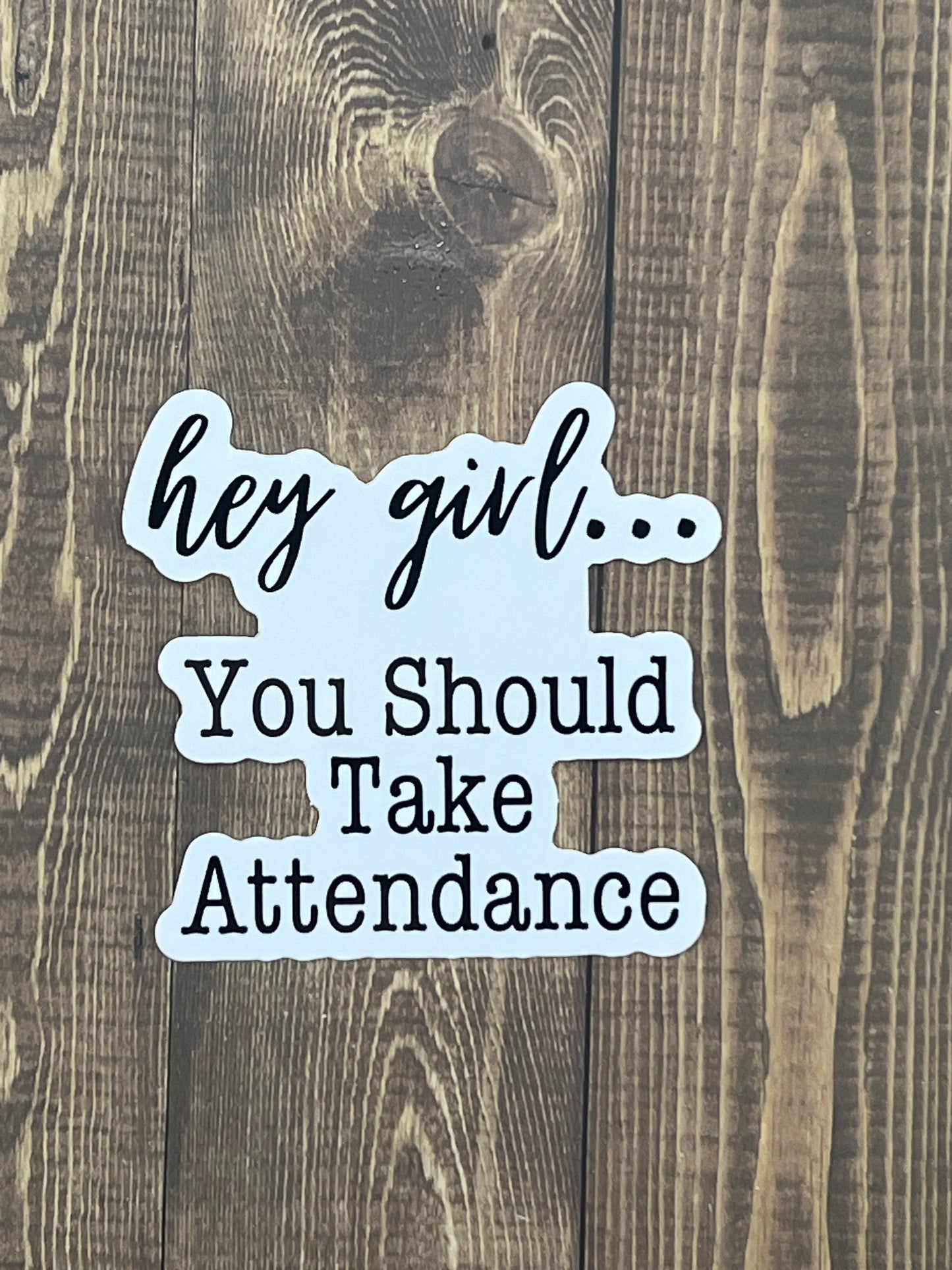 You Should Take Attendance