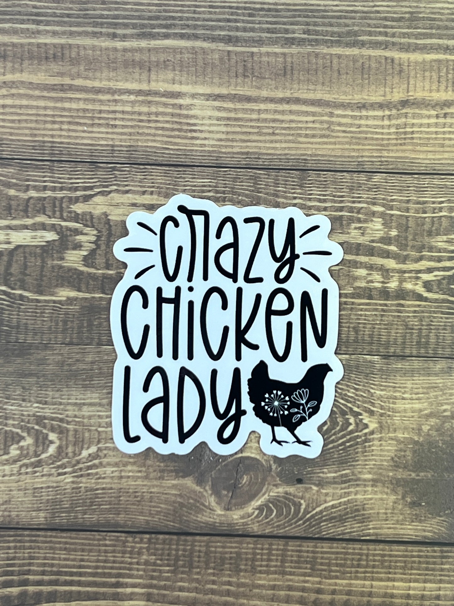 Crazy Chicken Lady