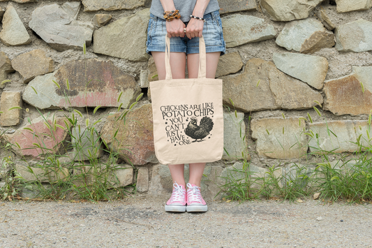 Chickens Are Like Potato Chips Canvas Tote