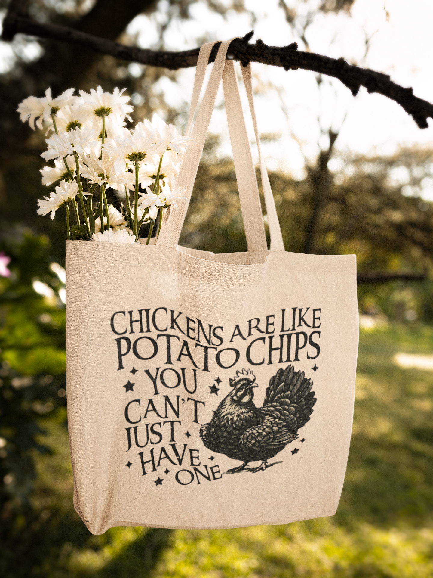 Chickens Are Like Potato Chips Canvas Tote